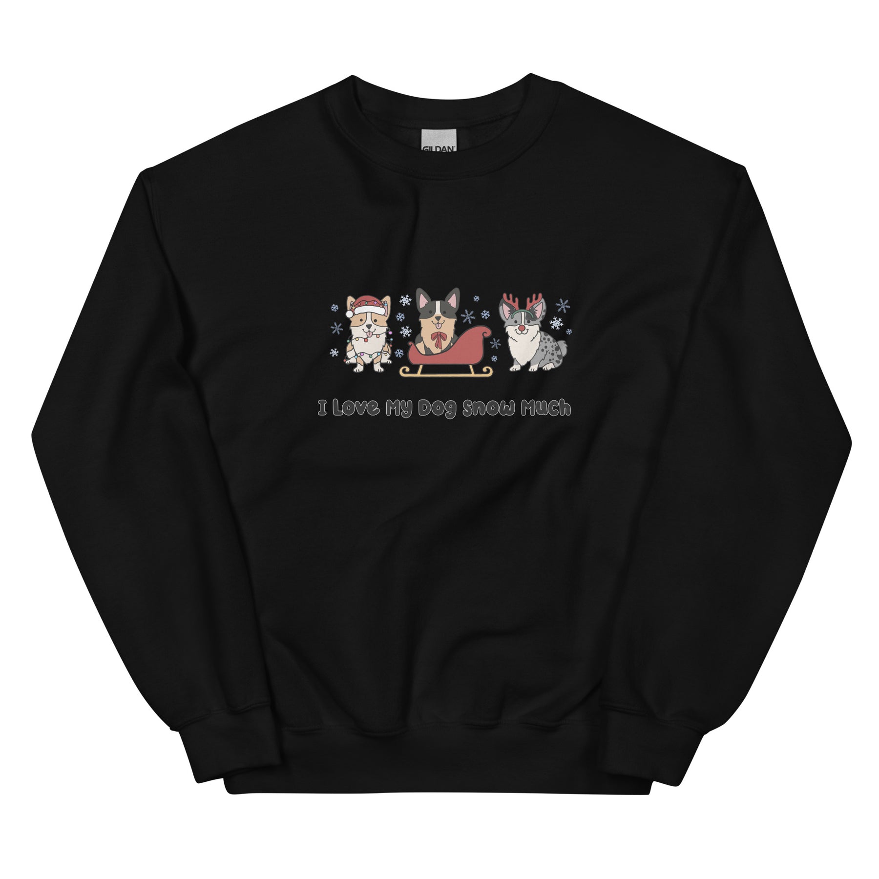 Sweatshirt - I Love My Dog Snow Much (Corgis)
