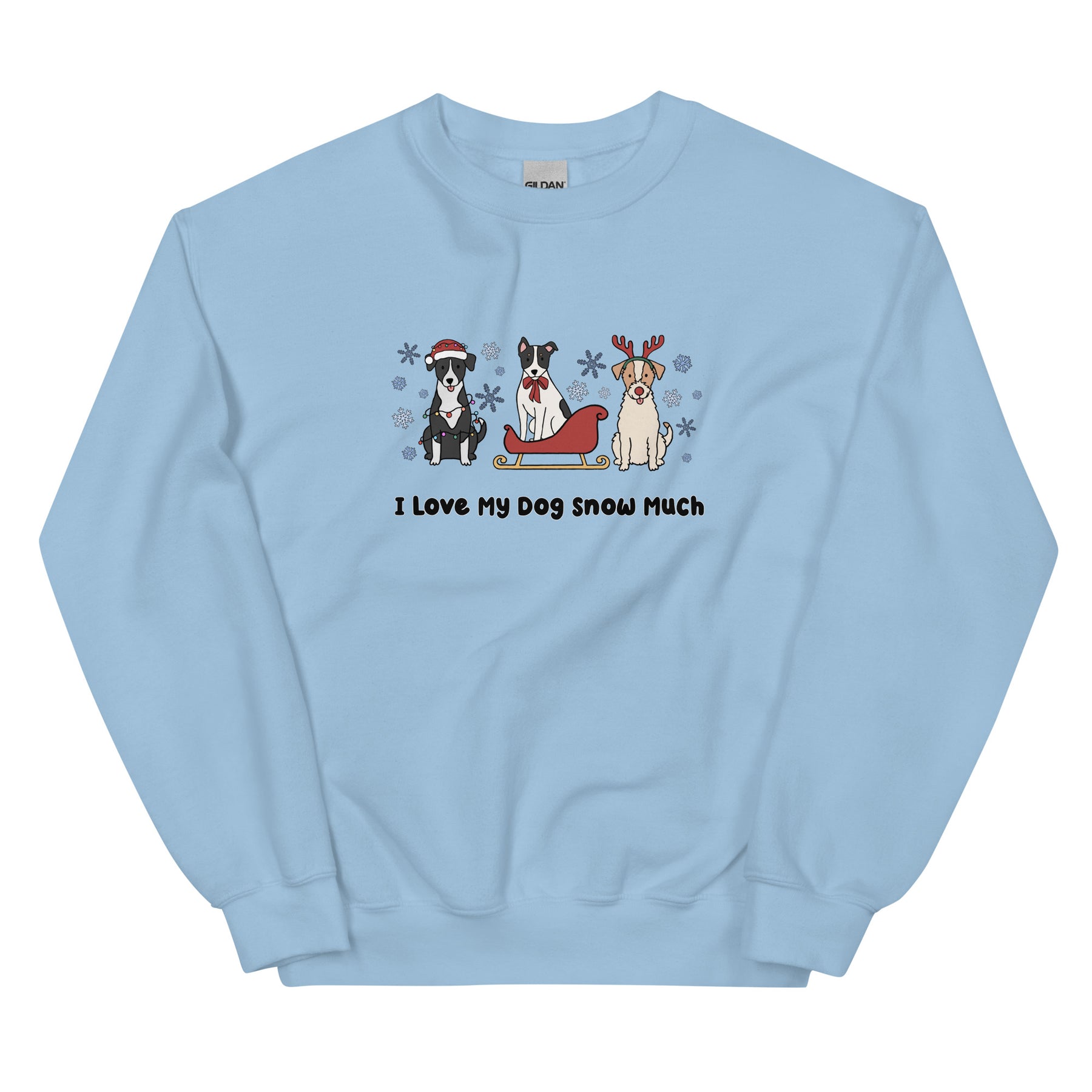 Sweatshirt - I Love My Dog Snow Much (Mutts)