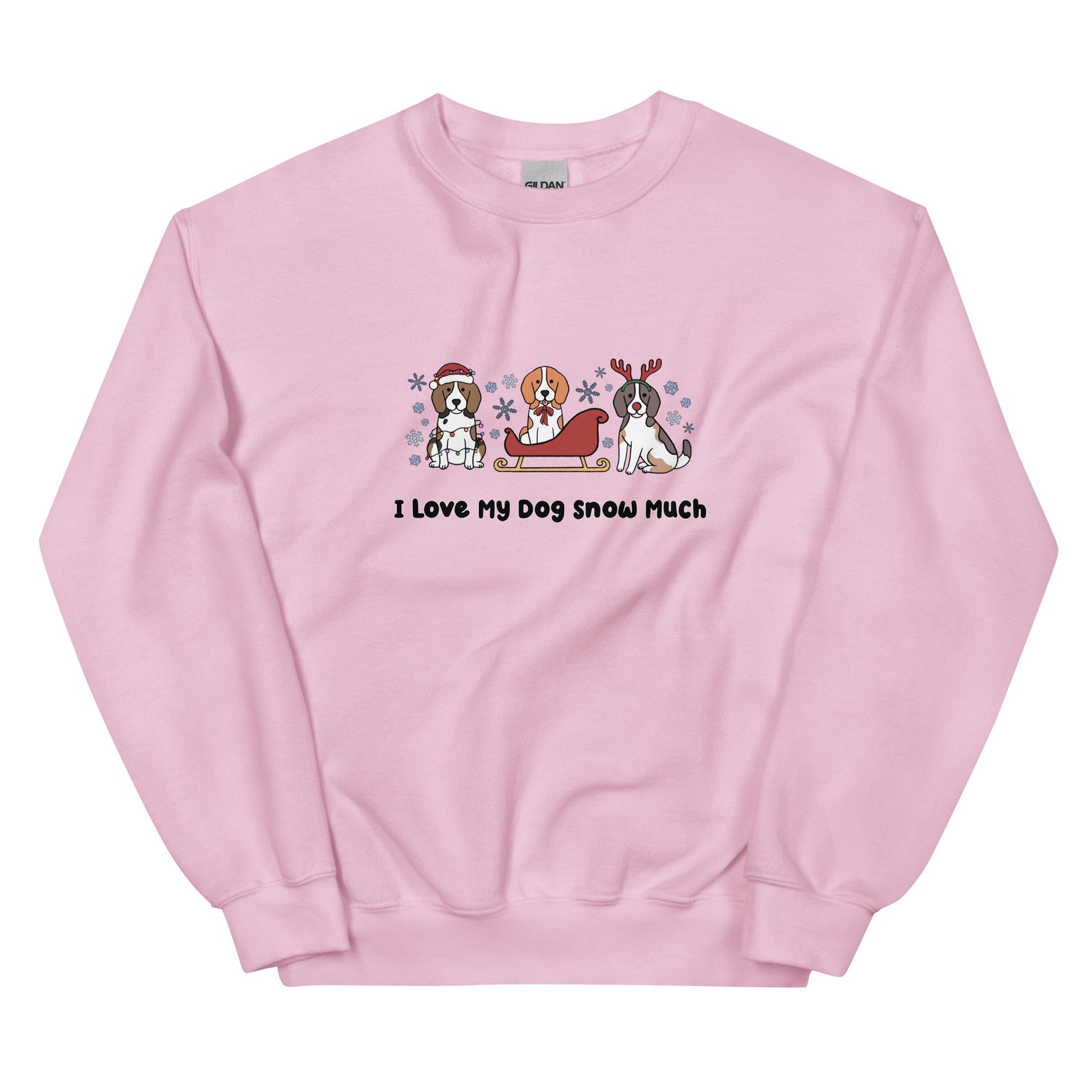 Sweatshirt - I Love My Dog Snow Much (Beagles)