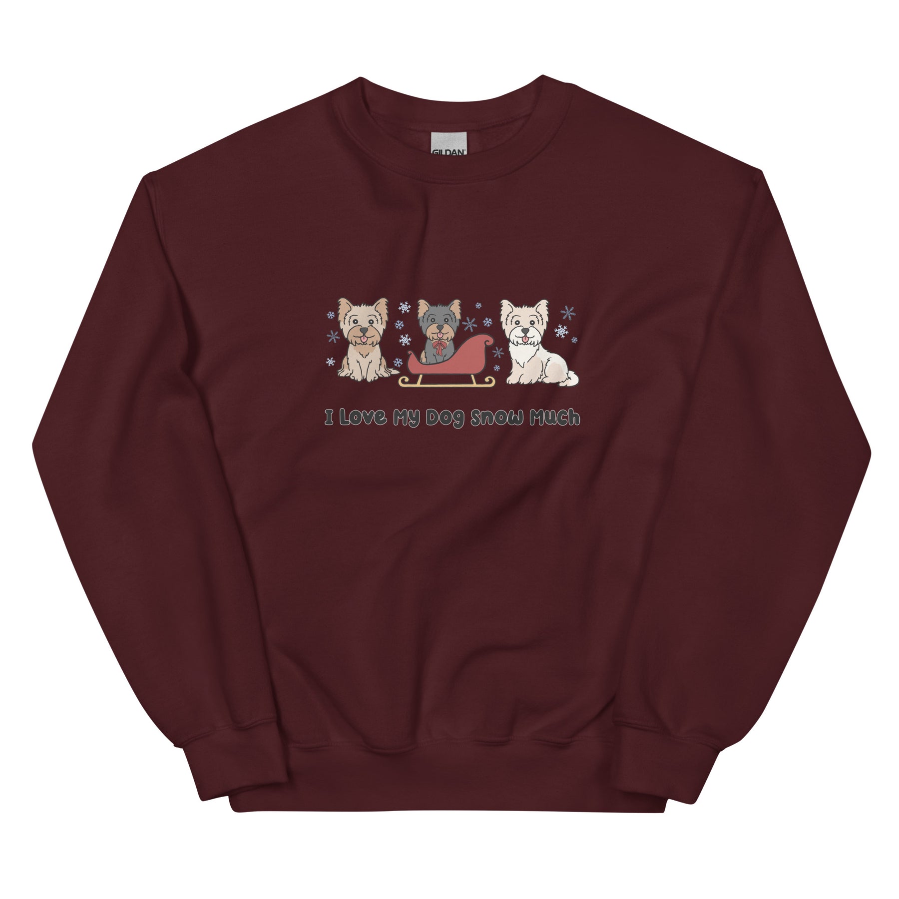 Sweatshirt - I Love My Dog Snow Much (Yorkie)