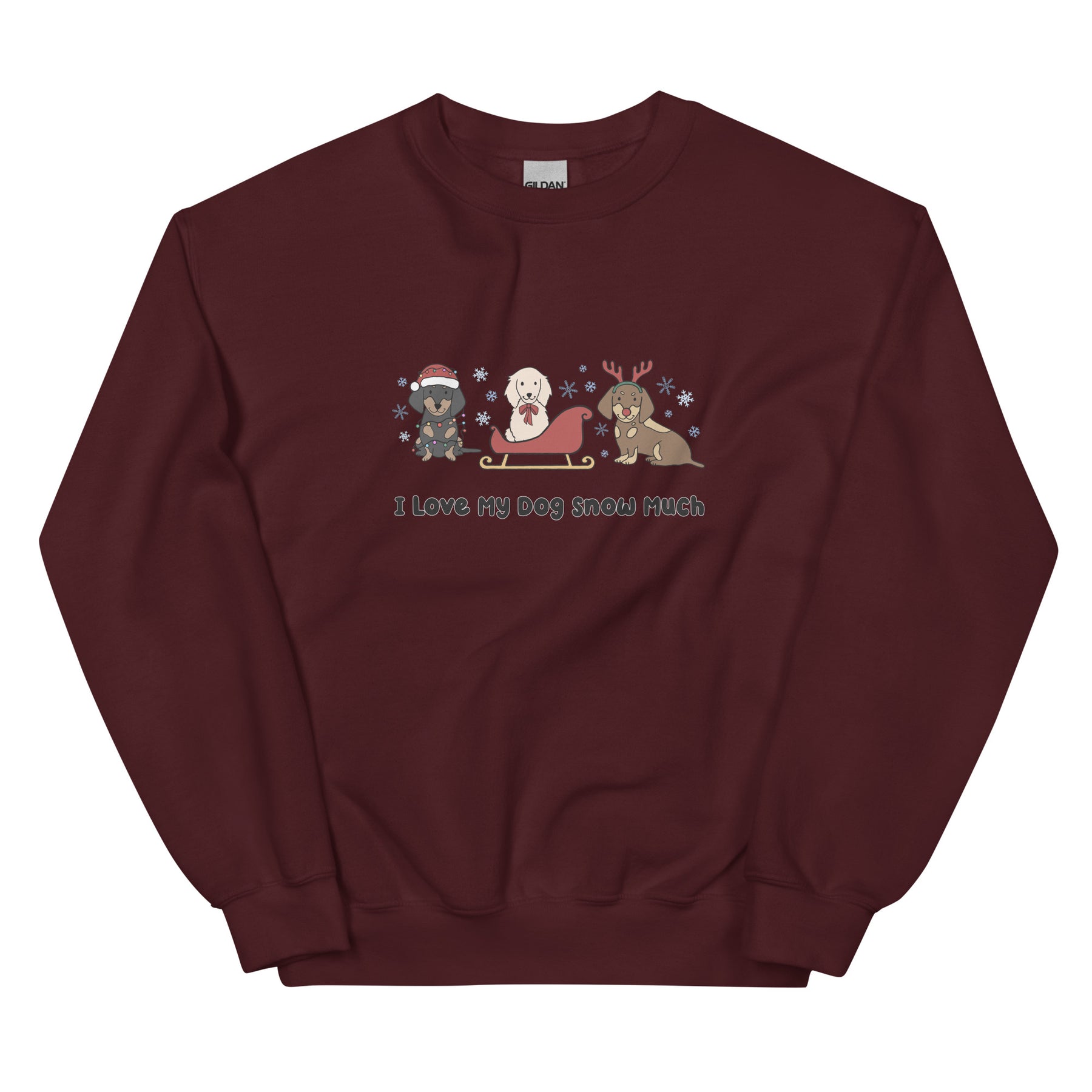 Sweatshirt - I Love My Dog Snow Much (Doxies)