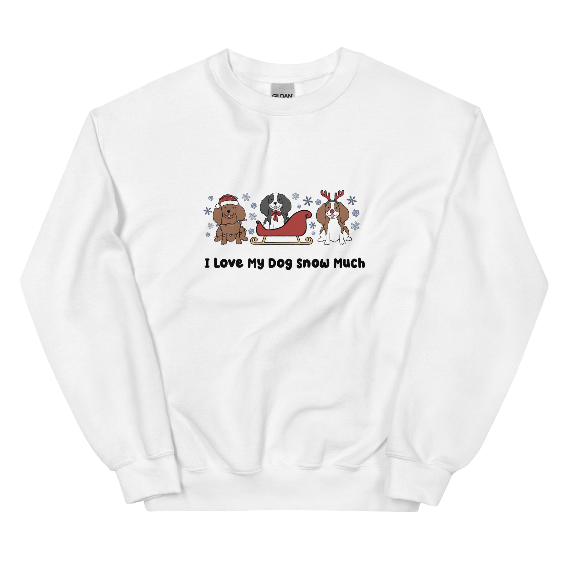 Sweatshirt - I Love My Dog Snow Much (Cavs)