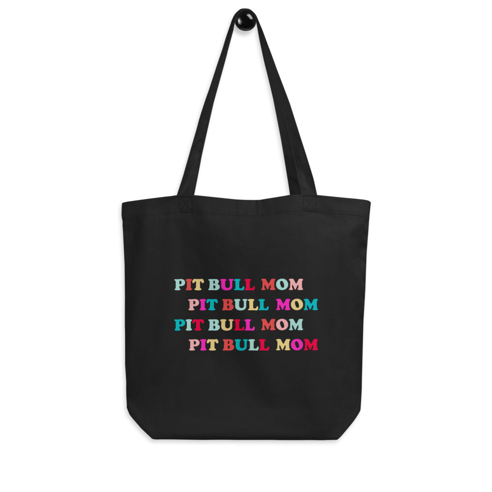 Pit Bull Mom Tote Bag