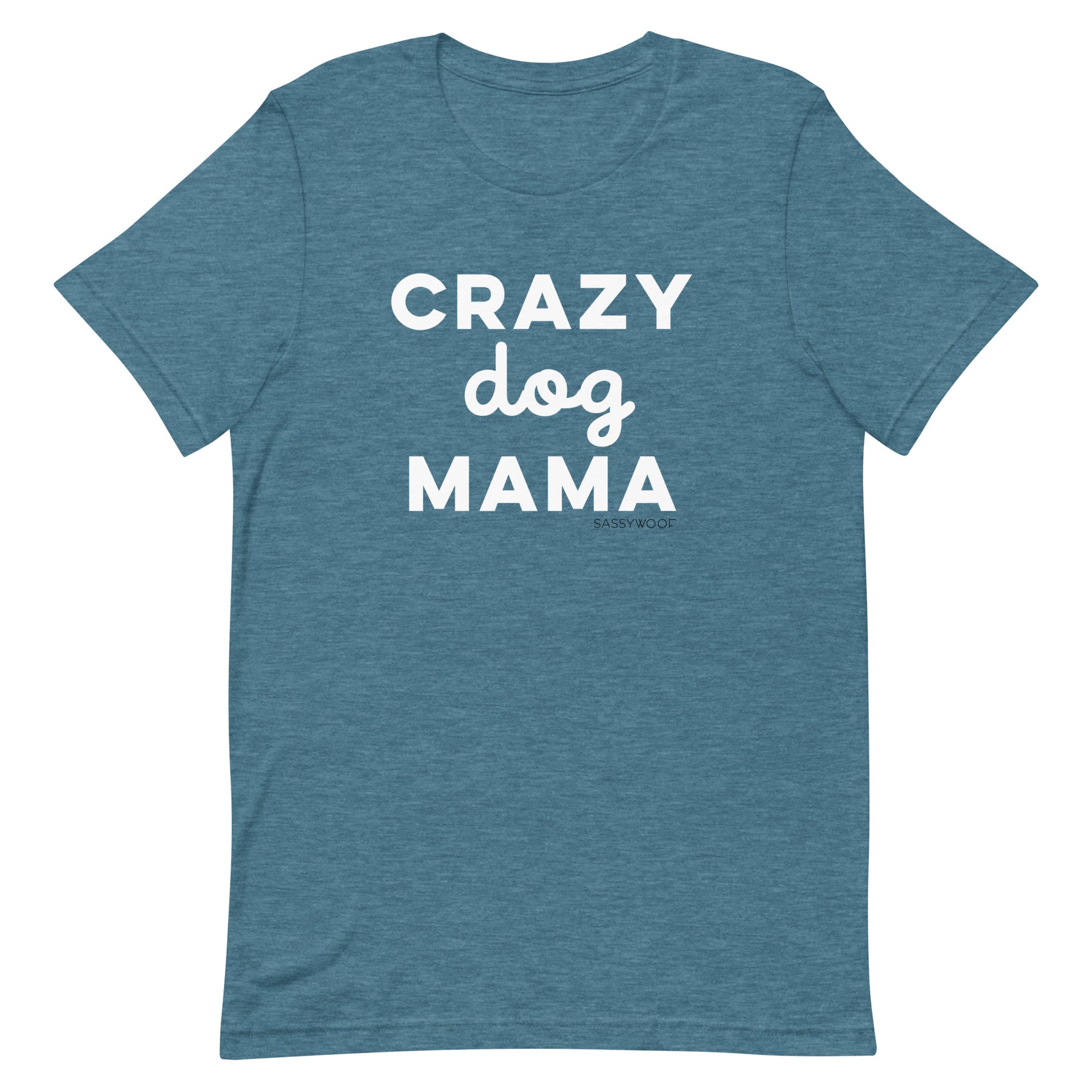 Crazy Dog Mama Tee