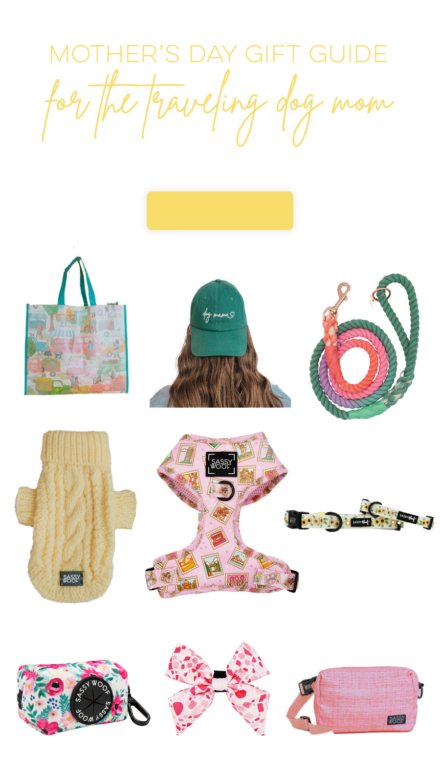 Mother's Day Gift Guide - For the Traveling Dog Mom