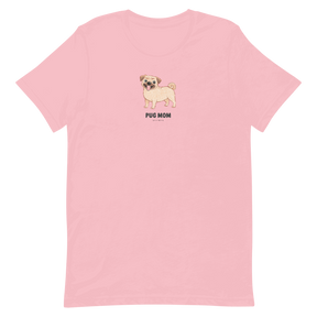 The Sassy Woof Pug Mom Tee is a light pink unisex dog shirt with a cartoon pug and the sayings “Pug Mom” and “Life is Better With a Pug” printed on the chest.