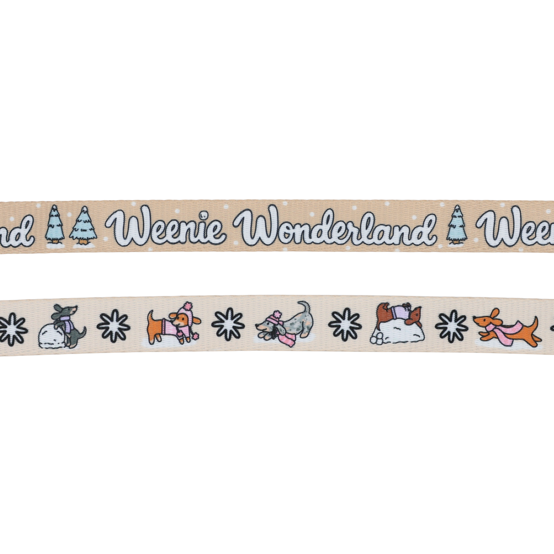 Two beige ribbons from the Sassy Woof Dog Four Piece Bundle - Weenie Wonderland: the top features “Weenie Wonderland” with trees, while the bottom displays cartoon dachshunds in various winter activities—sledding, wearing scarves, and playing in the snow—separated by snowflake icons. Perfect for pairing with an adjustable dog harness or a matching dachshund harness.