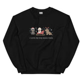 Sweatshirt - I Love My Dog Snow Much (Doxies)