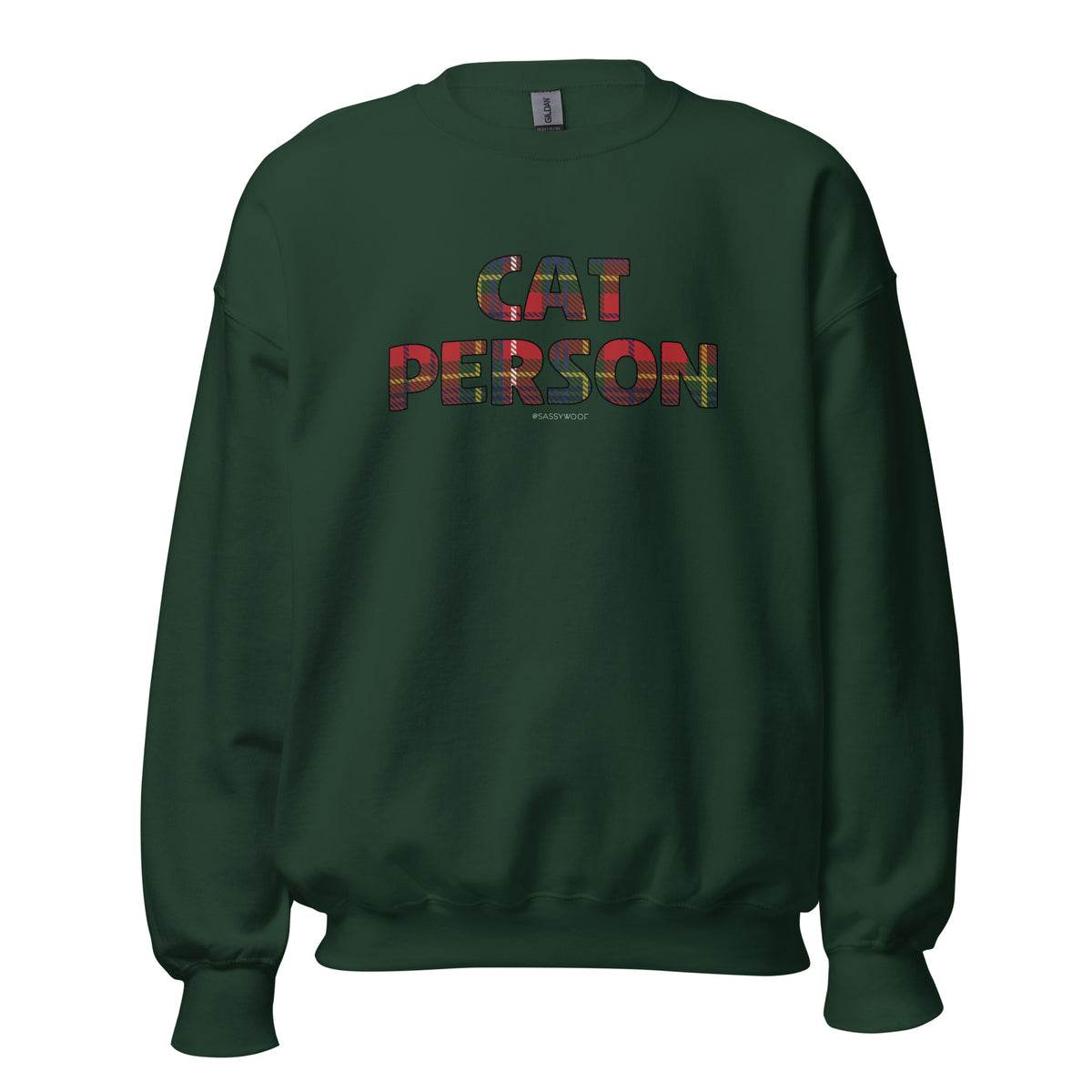 The Sassy Woof Sweatshirt Cat Person Deck The Paws is a dark green, classic fit, pre-shrunk sweatshirt with "CAT PERSON" in bold, colorful letters—perfect for cozy comfort and style.