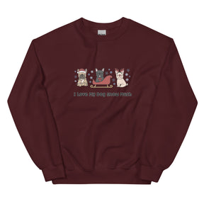 Sweatshirt - I Love My Dog Snow Much (Frenchies)