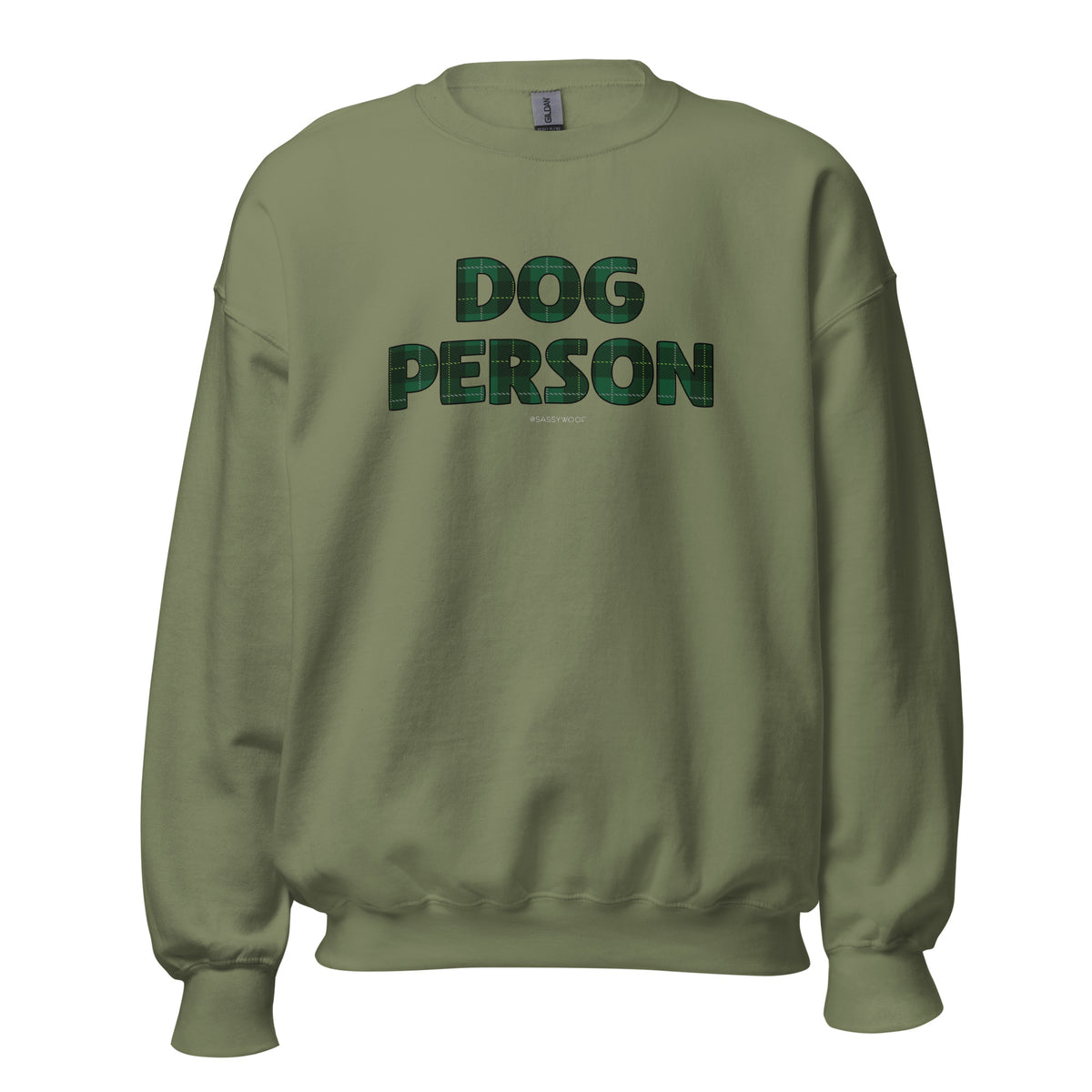 The Sassy Woof Sweatshirt Dog Person Barks Of Holly is an olive green, pre-shrunk sweatshirt with "DOG PERSON" in bold, dark green plaid letters on the chest.