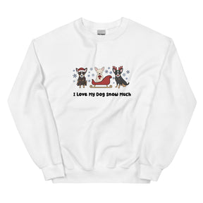Sweatshirt - I Love My Dog Snow Much (Chihuahuas)