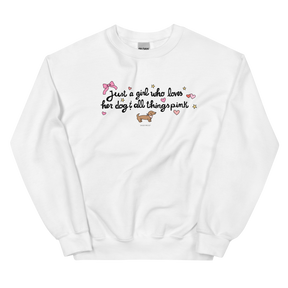 The Sassy Woof Sweatshirt - Just A Girl features playful fonts, pink hearts, a pink bow, a brown dachshund, and gold stars on white; classic fit and pre-shrunk for comfort—perfect for dog lovers who adore all things pink.