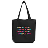 Poodle Mom Tote Bag