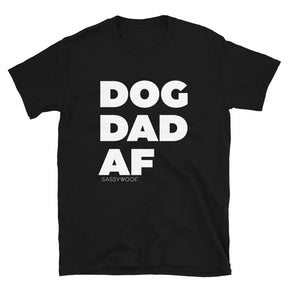 Dog Dad AF Tee