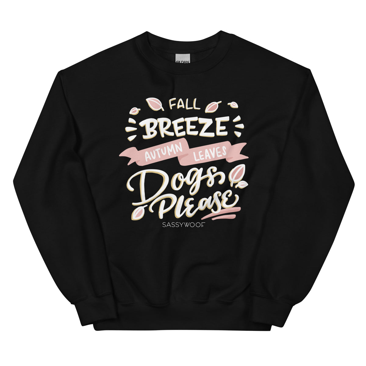 Fall Breeze & Dogs Please Sweatshirt