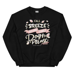 Fall Breeze & Dogs Please Sweatshirt