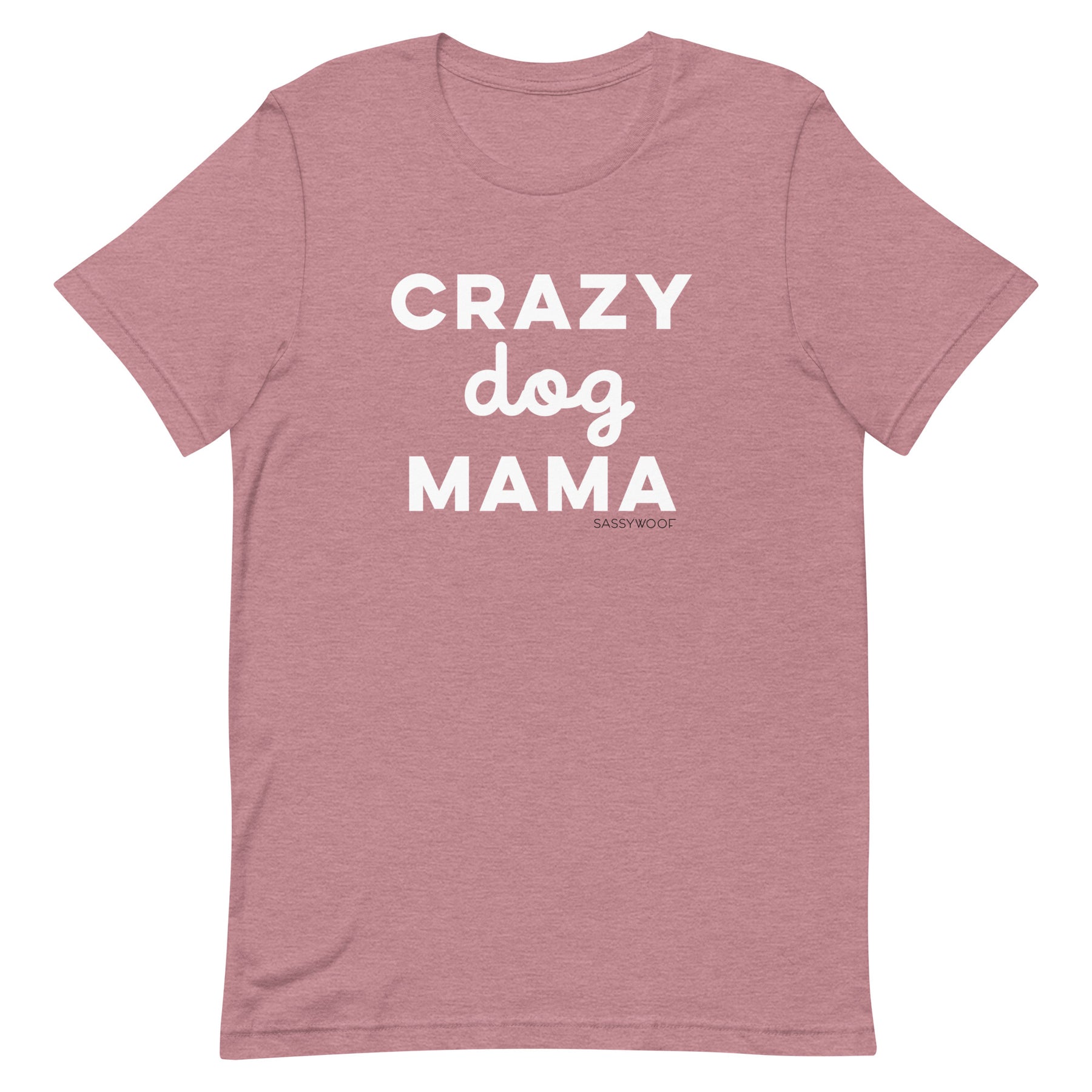 Crazy Dog Mama Tee