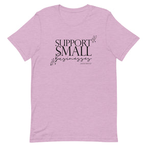 Support Small Businesses Tee